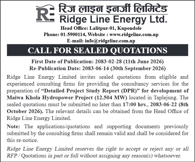 RE-INVITATION FOR SEALED QUOTATION FOR PROVIDING CONSULTANCY SERVICES FOR THE PREPRATION OF DPR OF MAIWA KHOLA HPP